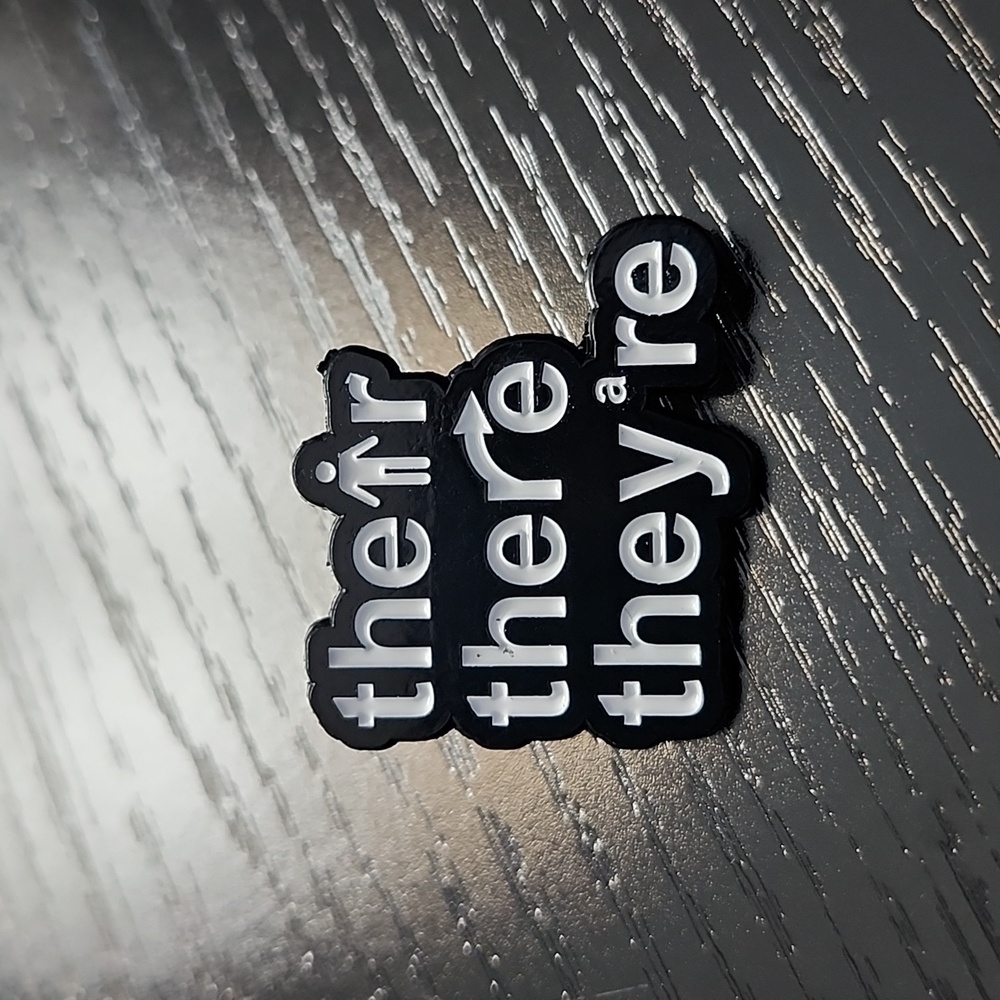 Their There They're Reminder Enamel Pin
